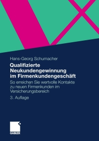 Cover image: Qualifizierte Neukundengewinnung im Firmenkundengeschäft 3rd edition 9783834929723