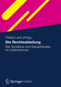 Imagen de portada: Die Rechtsabteilung 1st edition 9783834923653