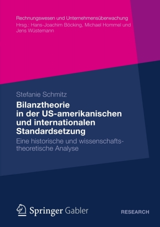Cover image: Bilanztheorie in der US-amerikanischen und internationalen Standardsetzung 9783834929921
