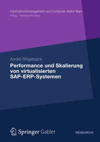 Imagen de portada: Performance und Skalierung von SAP ERP Systemen in virtualisierten Umgebungen 9783834930255