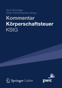 Cover image: Kommentar Körperschaftsteuer KStG 1st edition 9783834919878