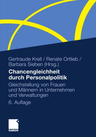 Cover image: Chancengleichheit durch Personalpolitik 6th edition 9783834929792