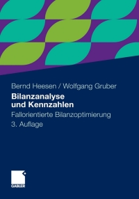 Imagen de portada: Bilanzanalyse und Kennzahlen 3rd edition 9783834930767