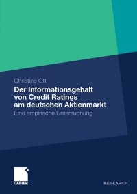 Cover image: Der Informationsgehalt von Credit Ratings am deutschen Aktienmarkt 9783834930996