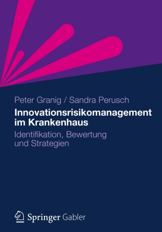 Cover image: Innovationsrisikomanagement im Krankenhaus 9783834929532