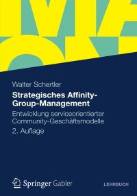 Immagine di copertina: Strategisches Affinity-Group-Management 2nd edition 9783834931597