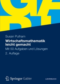 Cover image: Wirtschaftsmathematik leicht gemacht 2nd edition 9783834918994