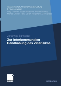Imagen de portada: Zur interkommunalen Handhabung des Zinsrisikos 9783834933546