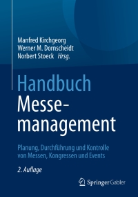 表紙画像: Handbuch Messemanagement 2nd edition 9783834933683