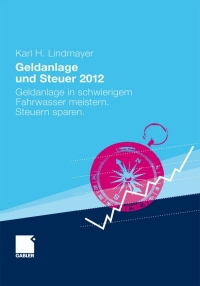 Cover image: Geldanlage und Steuer 2012 9783834929389