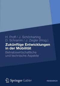 Cover image: Zukünftige Entwicklungen in der Mobilität 9783834932327