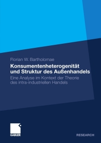 Cover image: Konsumentenheterogenität und Struktur des Außenhandels 9783834932730