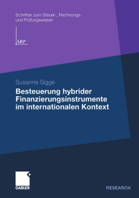 Imagen de portada: Besteuerung hybrider Finanzierungsinstrumente im internationalen Kontext 9783834932747