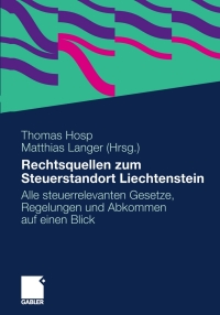 Titelbild: Rechtsquellen zum Steuerstandort Liechtenstein 1st edition 9783834932891