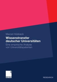 Imagen de portada: Wissenstransfer deutscher Universitäten 9783834933218