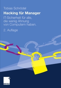 Cover image: Hacking für Manager 2nd edition 9783834933423