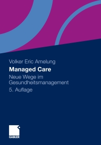 Cover image: Managed Care 5th edition 9783834933591