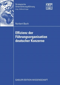 Imagen de portada: Effizienz der Führungsorganisation deutscher Konzerne 9783834913074