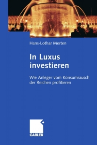 Imagen de portada: In Luxus investieren 9783834909442