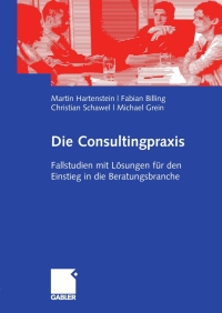 Cover image: Die Consultingpraxis 9783834908223