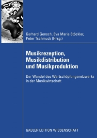 Cover image: Musikrezeption, Musikdistribution und Musikproduktion 1st edition 9783835009134