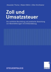 Cover image: Zoll und Umsatzsteuer 9783834907639