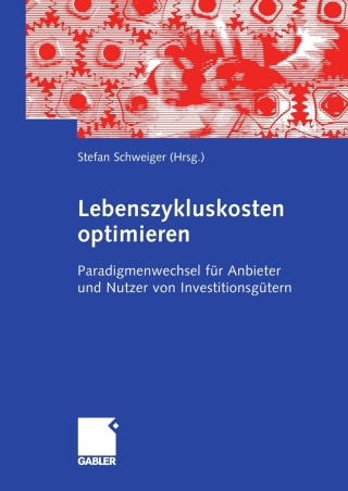 Titelbild: Lebenszykluskosten optimieren 1st edition 9783834909893