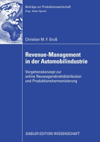 صورة الغلاف: Revenue-Management in der Automobilindustrie 9783834912466