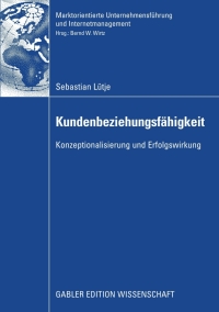 表紙画像: Kundenbeziehungsfähigkeit 9783834914019