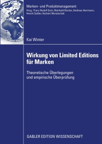 صورة الغلاف: Wirkung von Limited Editions für Marken 9783834916808