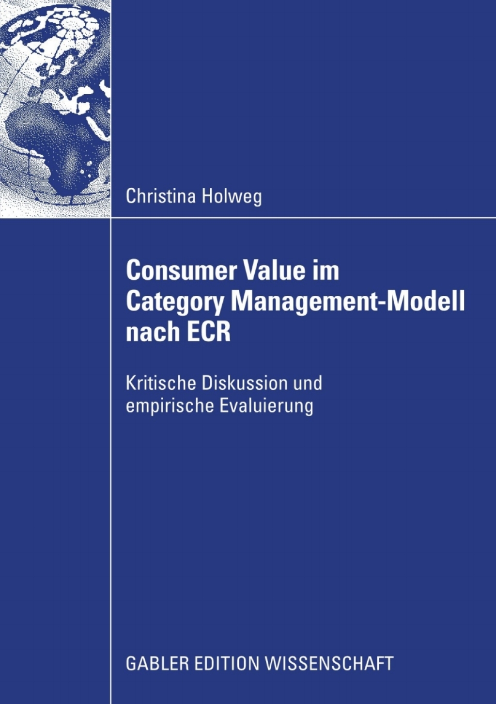 Consumer Value im Category ManagementModell nach ECR eBook Rental