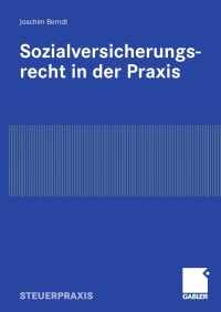 Cover image: Sozialversicherungsrecht in der Praxis 9783834907226