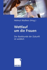 Cover image: Wettlauf um die Frauen 1st edition 9783834913104