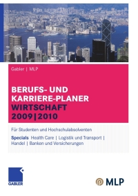 Cover image: Gabler | MLP Berufs- und Karriere-Planer Wirtschaft 2009 | 2010 12th edition 9783834908018