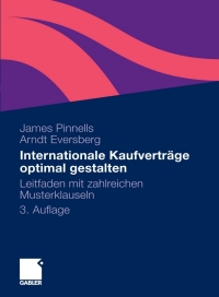 表紙画像: Internationale Kaufverträge optimal gestalten 3rd edition 9783834912640
