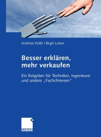 Cover image: Besser erklären, mehr verkaufen 9783834910738