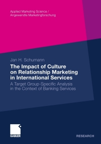 Cover image: The Impact of Culture on Relationship Marketing in International Services 9783834920188