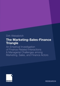 Cover image: The Marketing-Sales-Finance Triangle 9783834919212