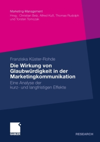 Cover image: Die Wirkung von Glaubwürdigkeit in der Marketingkommunikation 9783834921161