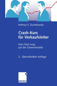 Cover image: Crash-Kurs für Verkaufsleiter 3rd edition 9783834909565