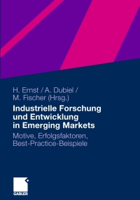 Cover image: Industrielle Forschung und Entwicklung in Emerging Markets 1st edition 9783834913401