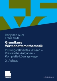صورة الغلاف: Grundkurs Wirtschaftsmathematik 2nd edition 9783834914149