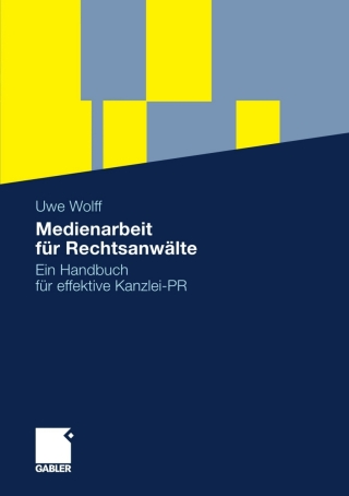 Cover image: Medienarbeit für Rechtsanwälte 9783834914606