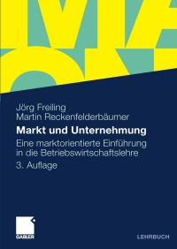 Cover image: Markt und Unternehmung 3rd edition 9783834917102