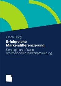 Cover image: Erfolgreiche Markendifferenzierung 9783834917225