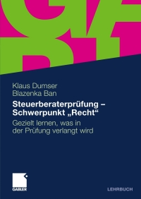 Imagen de portada: Steuerberaterprüfung - Schwerpunkt "Recht" 9783834917836