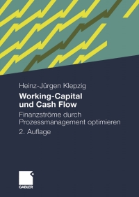 صورة الغلاف: Working-Capital und Cash Flow 2nd edition 9783834918390