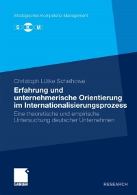 Immagine di copertina: Erfahrung und unternehmerische Orientierung im Internationalisierungsprozess 9783834921253