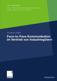 Imagen de portada: Face-to-Face Kommunikation im Vertrieb von Industriegütern 9783834921185