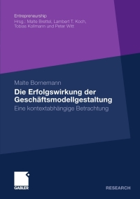 Imagen de portada: Die Erfolgswirkung der Geschäftsmodellgestaltung 9783834922403